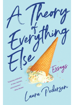 Theory of Everything Else