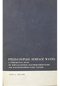 Field Coupled Surface Waves