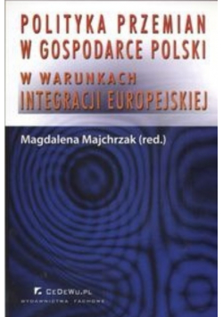Polityka przemian w gospodarce Polski