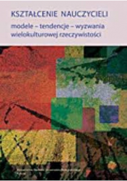 Kształcenie nauczycieli modele - tendencje