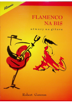 Flamenco na bis utwory na gitarę