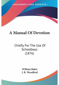 A Manual Of Devotion