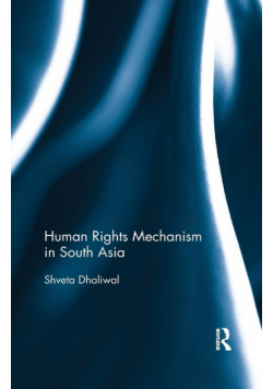 Human Rights Mechanism in South Asia