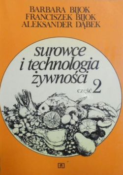 Surowce i technologia żywności część II