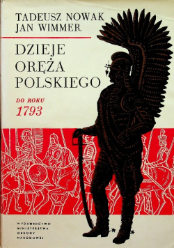 Dzieje Oręża Polskiego do roku 1793