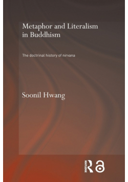 Metaphor and Literalism in Buddhism