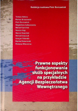Prawne aspekty funkcjonowania służb specjalnych na przykładzie Agencji bezpieczeństwa wewnętrznego