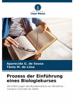 Prozess der Einführung eines Biologiekurses