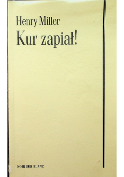 Kur zapiał