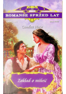Romanse sprzed lat Tom 86 Zakład o miłość