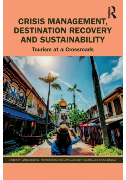 Crisis Management, Destination Recovery and Sustainability