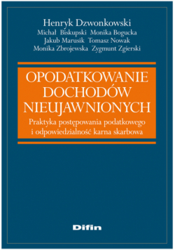 Opodatkowanie dochodów nieujawnionych