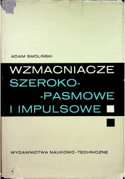 Wzmacniacze szeroko pasmowe i impulsowe