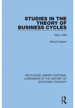 Studies in the Theory of Business Cycles