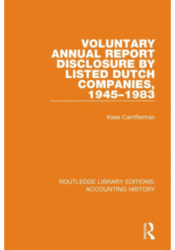 Voluntary Annual Report Disclosure by Listed Dutch Companies, 1945-1983