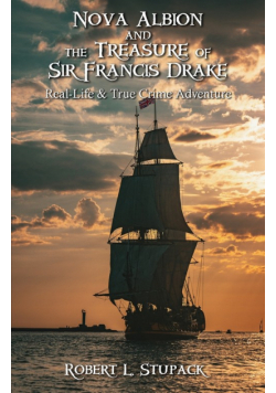 Nova Albion and The Treasure of Sir Francis Drake