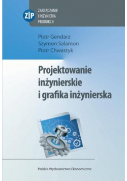 Projektowanie inżynierskie i grafika inżynierska