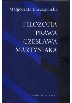 Filozofia prawa Czesława Martyniaka