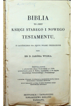 Biblia to jest księgi Starego i Nowego Testamentu 1950r