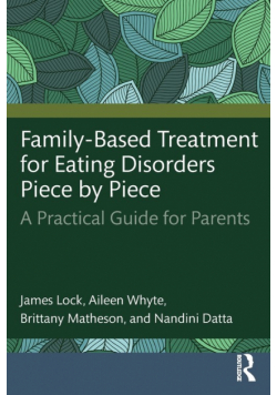 Family-Based Treatment for Eating Disorders Piece by Piece