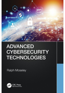 Advanced Cybersecurity Technologies