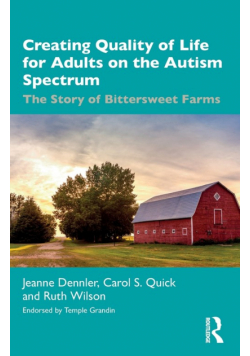Creating Quality of Life for Adults on the Autism Spectrum