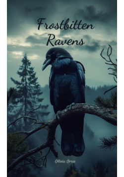 Frostbitten Ravens