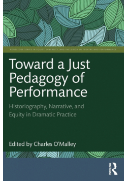Toward a Just Pedagogy of Performance