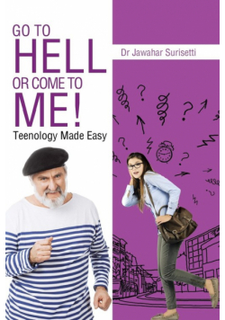 Go to Hell or Come to Me!