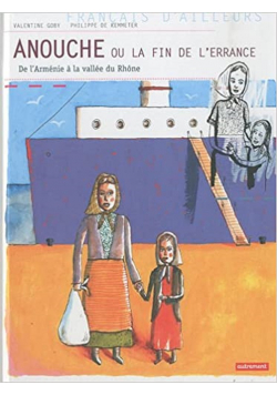 Anouche ou la fin de l errance