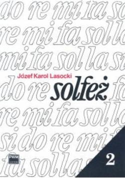 Lasocki Józef Karol - Solfeż 2