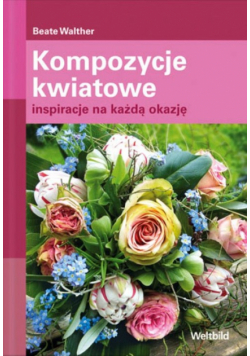 Kompozycje kwiatowe