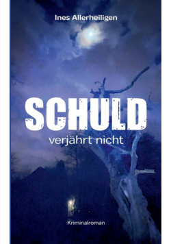 Schuld verjährt nicht