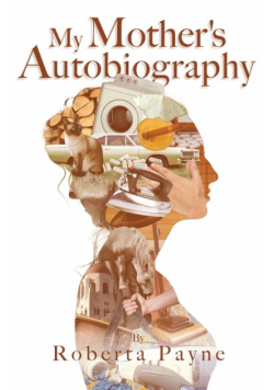 My Mother's Autobiography
