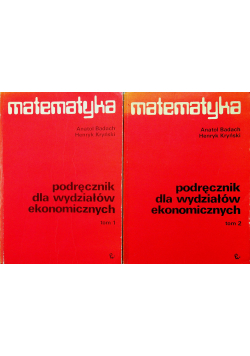 Matematyka podręcznik dla wydziałów ekonomicznych II Tomy