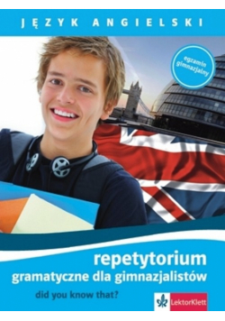 Język angielski Repetytorium gramatyczne dla gimnazjalistów
