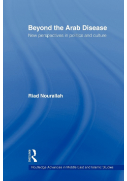 Beyond the Arab Disease