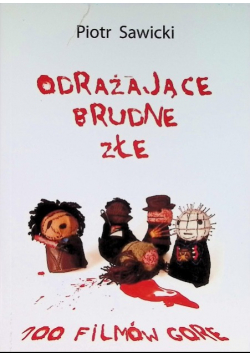 Odrażające brudne złe