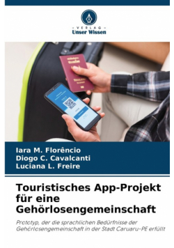 Touristisches App-Projekt für eine Gehörlosengemeinschaft