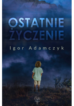 Ostatnie życzenie