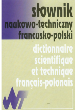 Słownik naukowo-techniczny francusko-polski