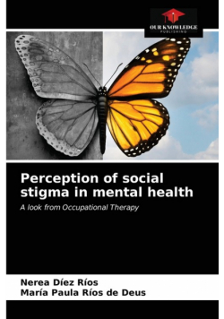 Perception of social stigma in mental health
