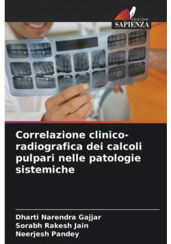 Correlazione clinico-radiografica dei calcoli pulpari nelle patologie sistemiche