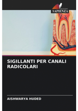 Sigillanti Per Canali Radicolari