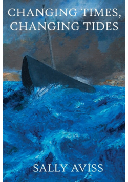 Changing Times, Changing Tides
