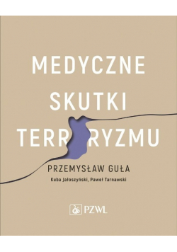 Medyczne skutki terroryzmu