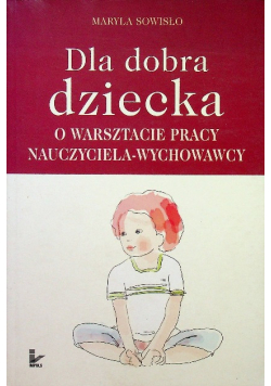 Dla dobra dziecka
