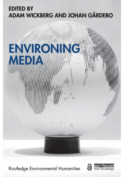 Environing Media
