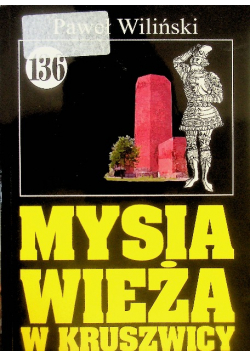 Pan Samochodzik Mysia wieża w Kruszwicy Tom 136