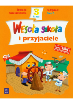 Wesoła szkoła i przyjaciele 3 podręcznik część 5
